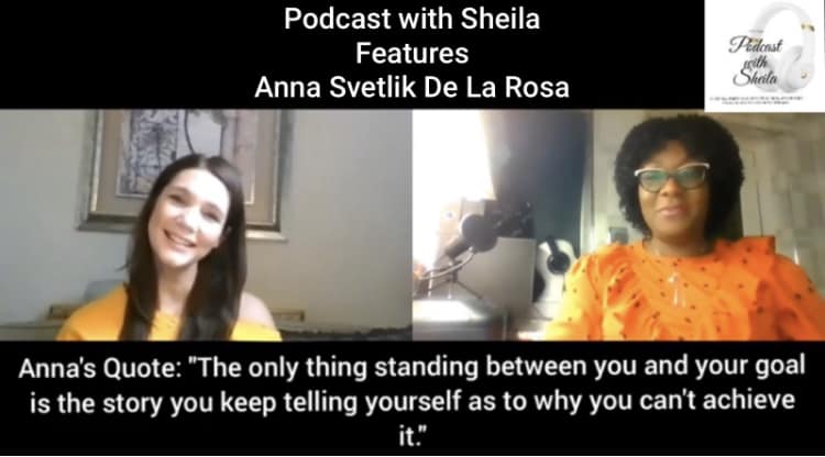 Anna Svetlik De La Rosa on Podcast with Sheila